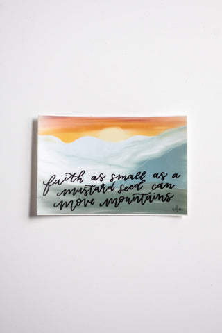 'Faith as small as a mustard seed can move mountains' handlettered sticker