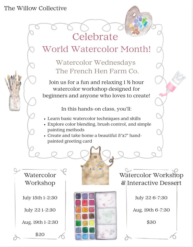 Watercolor Wednesday Class with The French Hen (Copy)