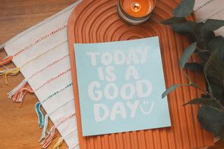 Today is a good day:) |  mirror decal