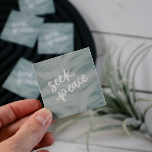 Seek peace | handlettered sticker